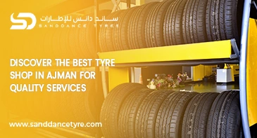 Best Tyre Shop in Ajman