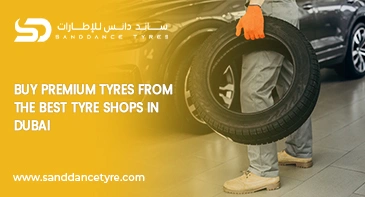 Best Tyre Shops in Dubai