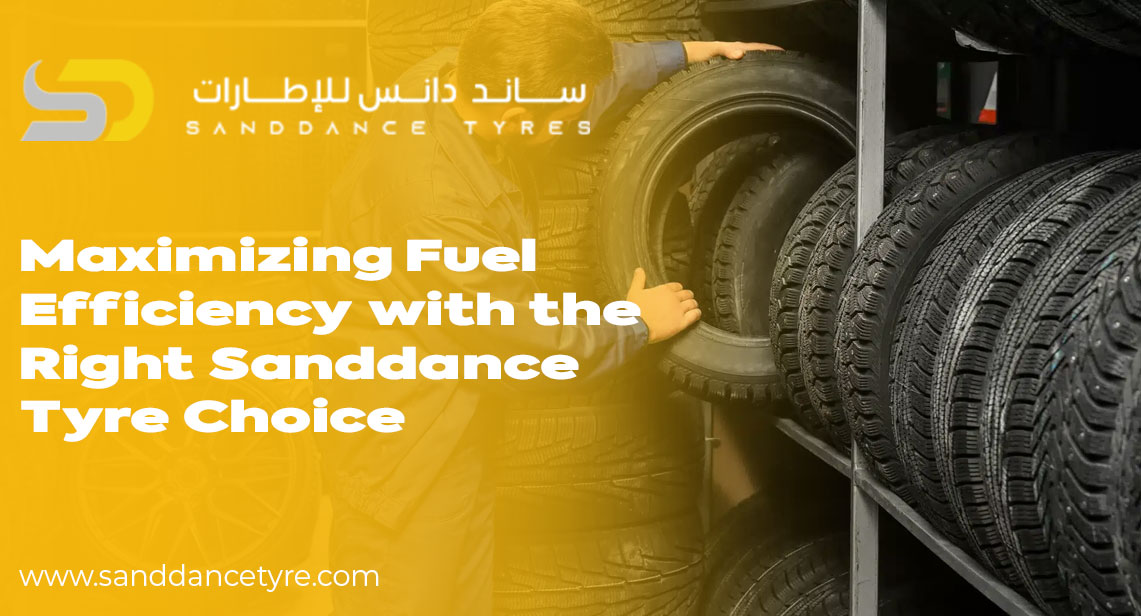 Fuel Efficient Tyres by Sanddance – Drive Smarter, Save More