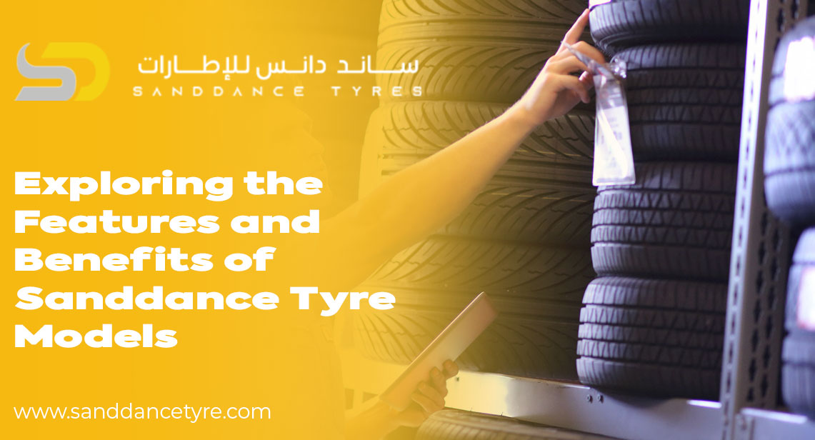 Top Sanddance Tyre Features and What Makes Them Stand Out