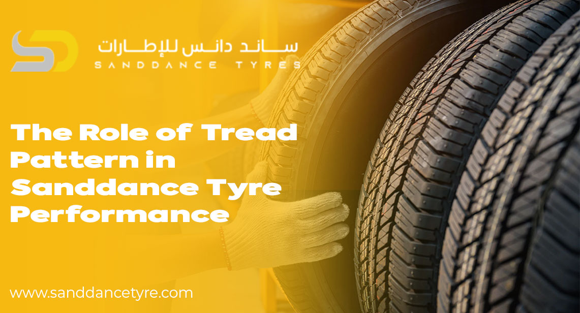 The Role of Tyre Tread Patterns in Sanddance Tyre Performance