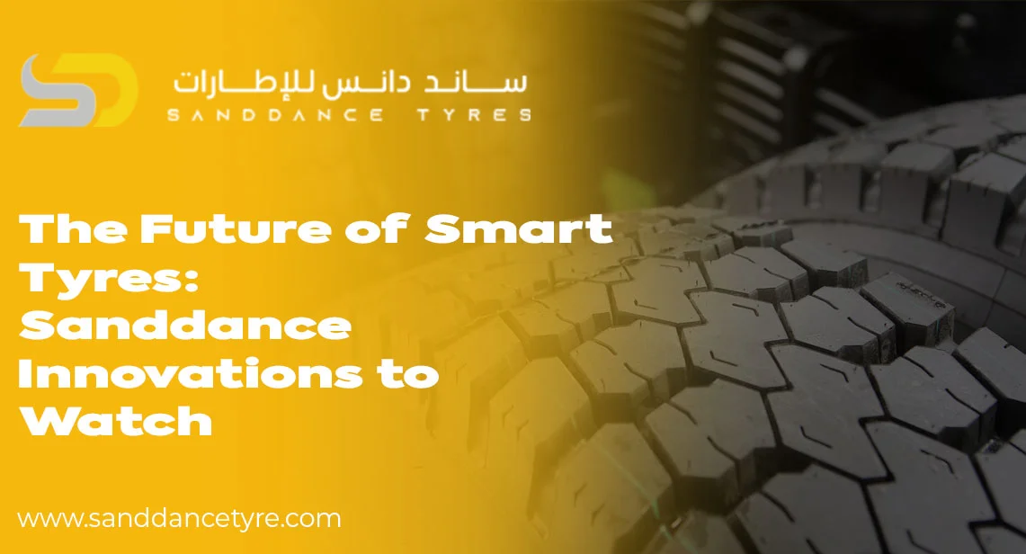The Future of Smart Tyres: Sanddance Innovations to Watch