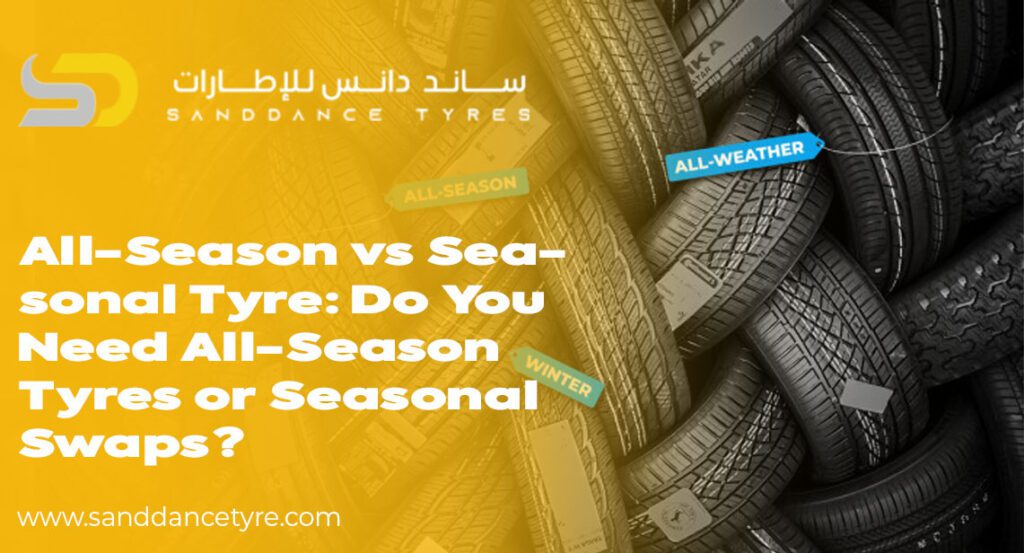 All‑season vs seasonal tyre