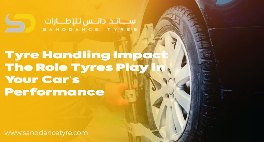 Tyre handling impact