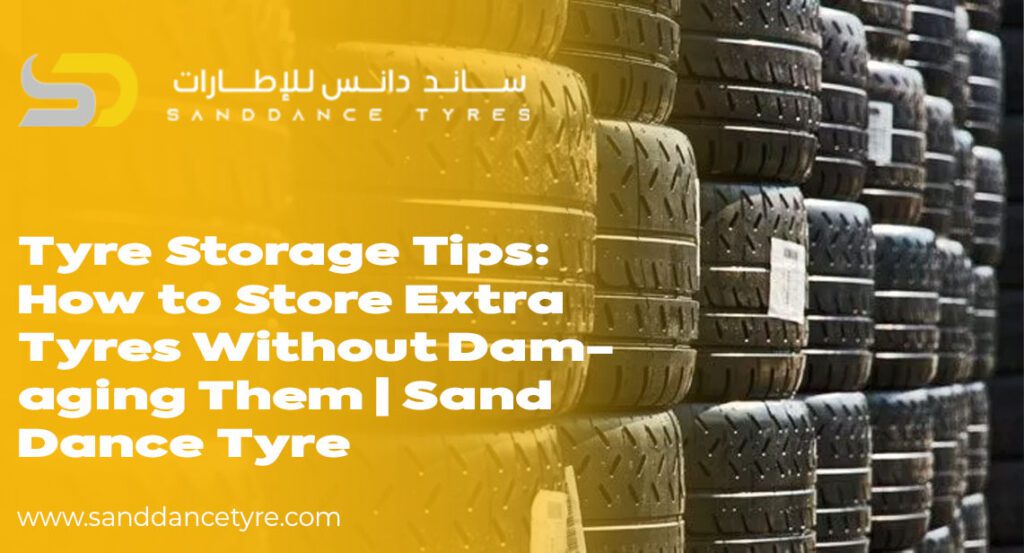 Tyre storage tips