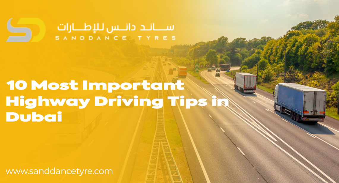 10 Most Important Highway Driving Tips in Dubai