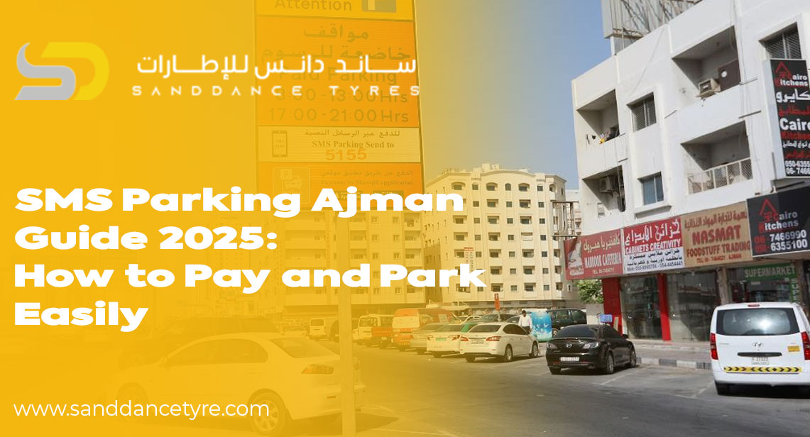 SMS Parking Ajman Guide 2025: How to Pay and Park Easily