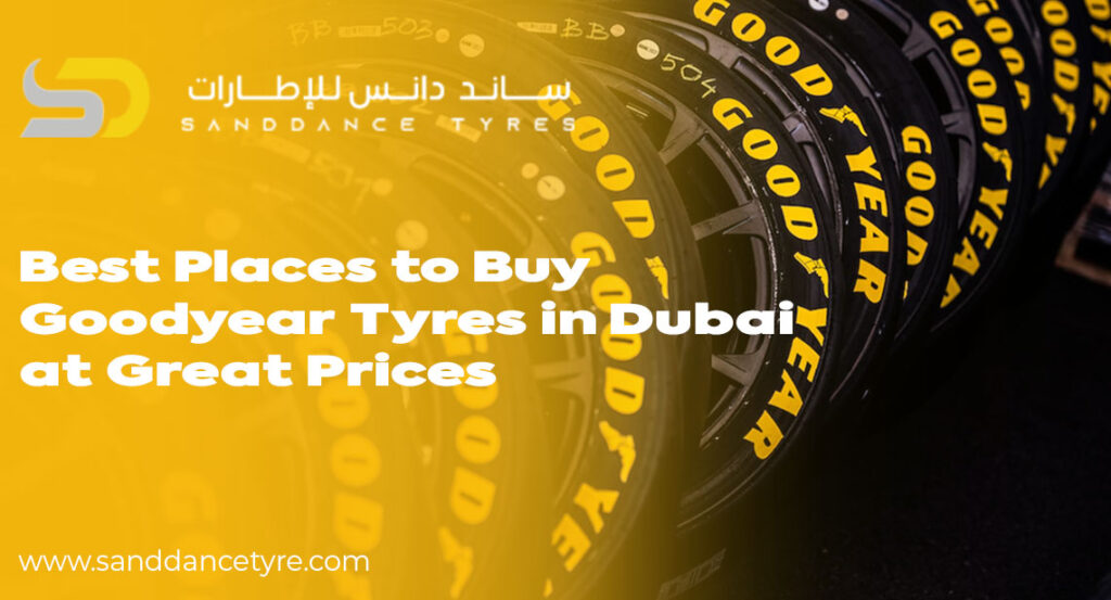 Buy Goodyear Tyres in Dubai