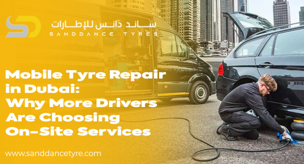 Mobile Tyre Repair in Dubai