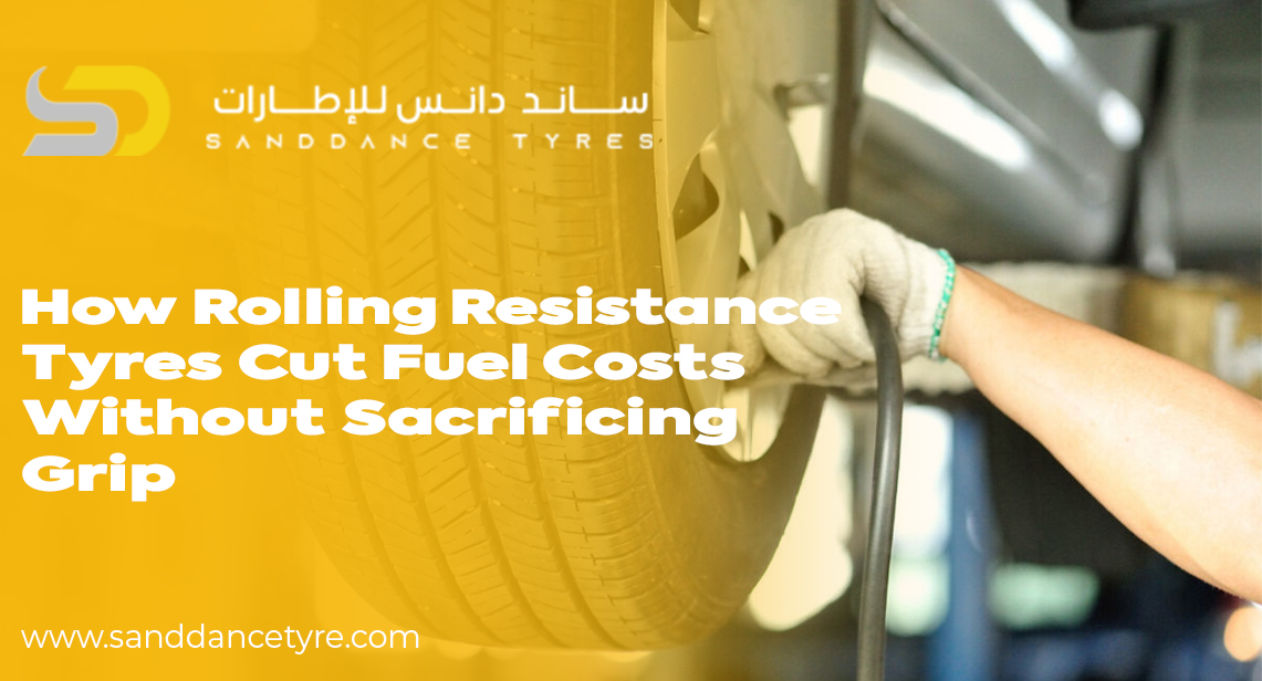 How Rolling Resistance Tyres Cut Fuel Costs Without Sacrificing Grip