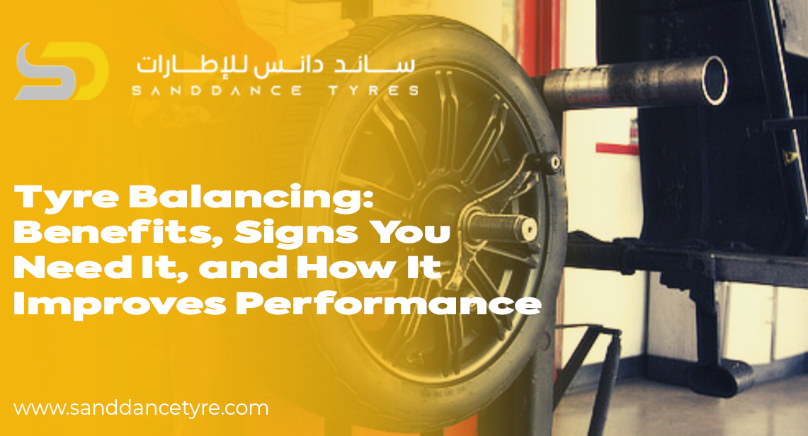 Tyre Balancing Benefits: Signs You Need It and How It Improves Performance