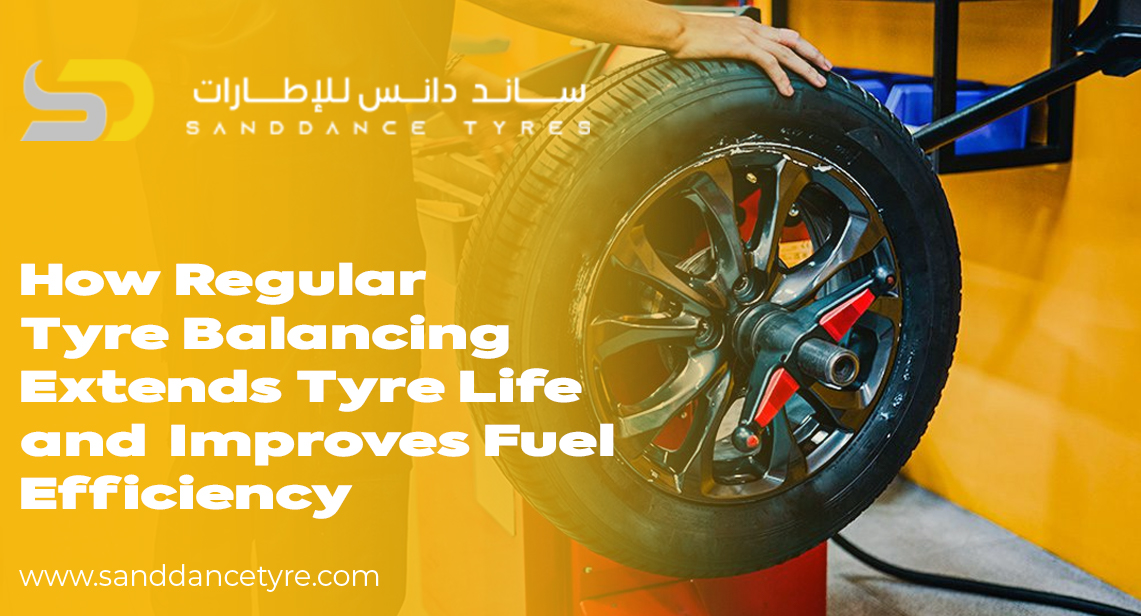 How Regular Tyre Balancing Extends Tyre Life and Improves Fuel Efficiency