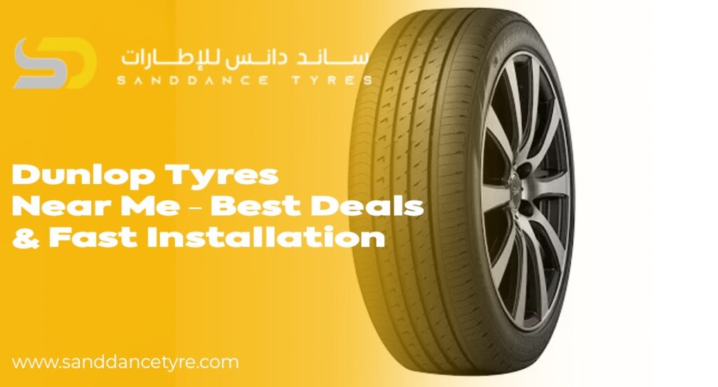 Dunlop Tyres Near Me