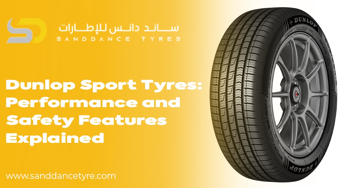 Dunlop Sport Tyres: Performance and Safety Features