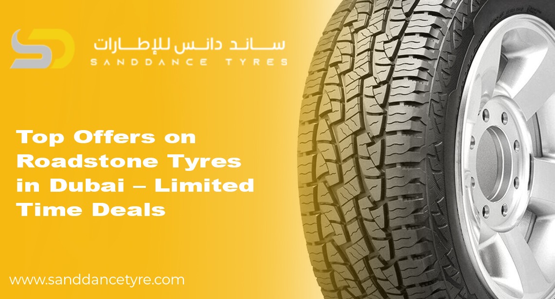 Roadstone Tyres in Dubai