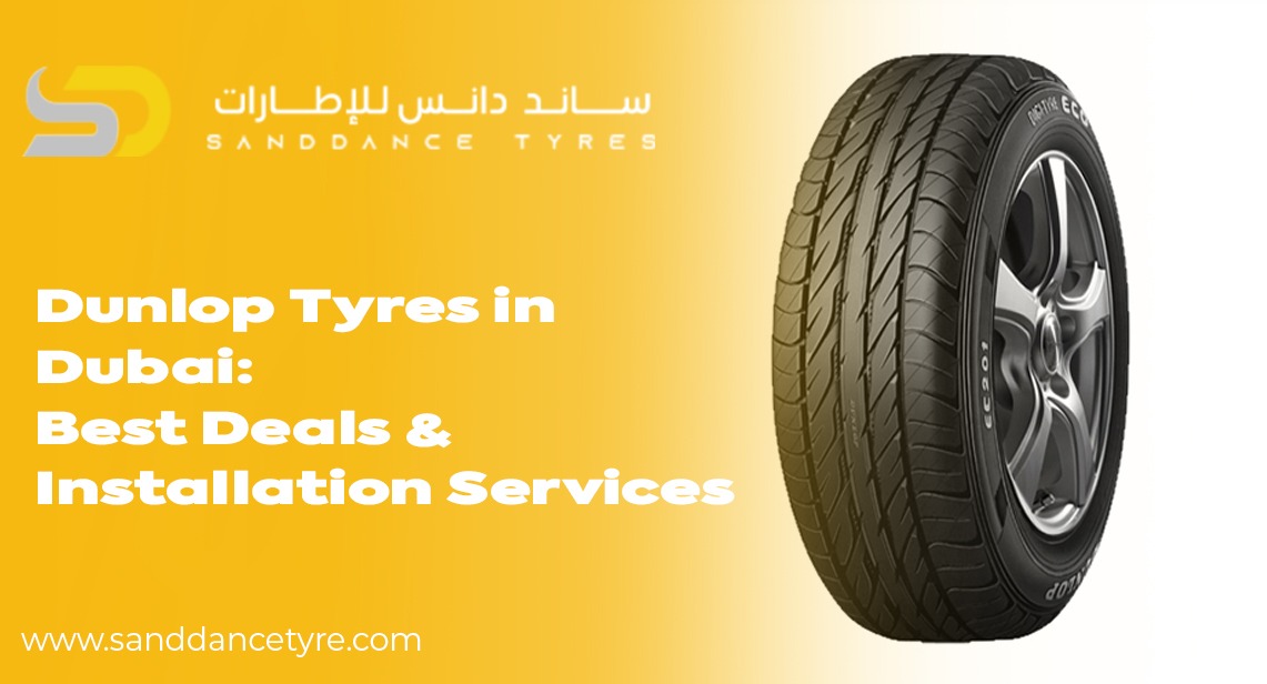 Dunlop Tyres in Dubai