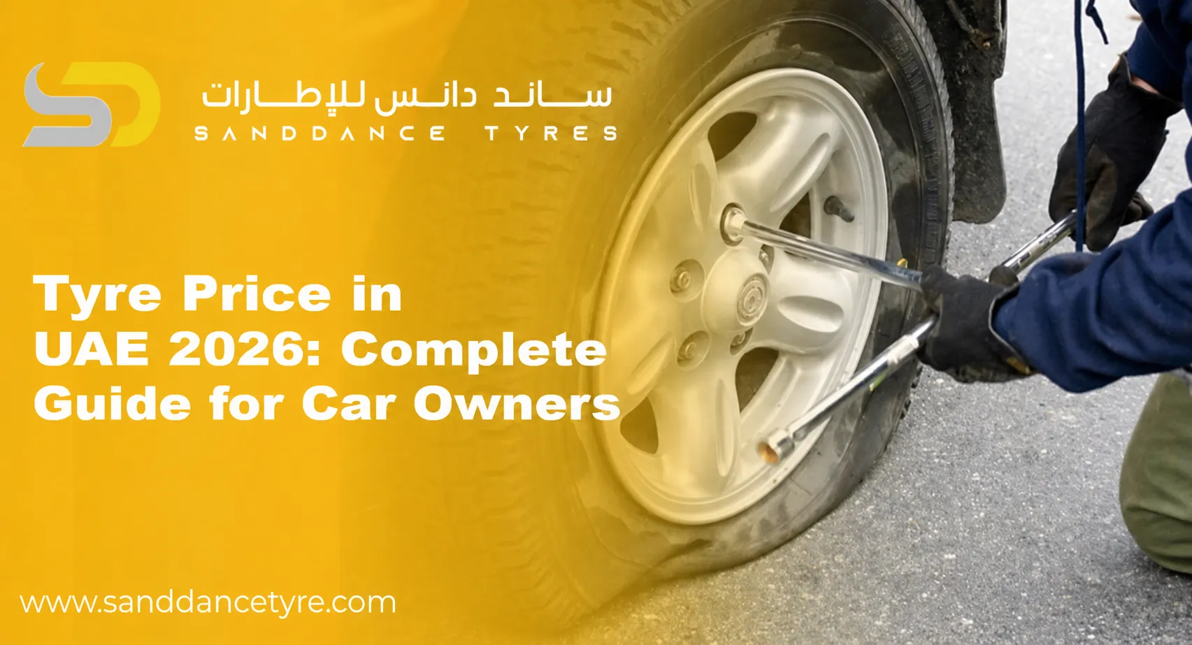 Tyre Price in UAE 2026: Complete Guide for Car Owners 