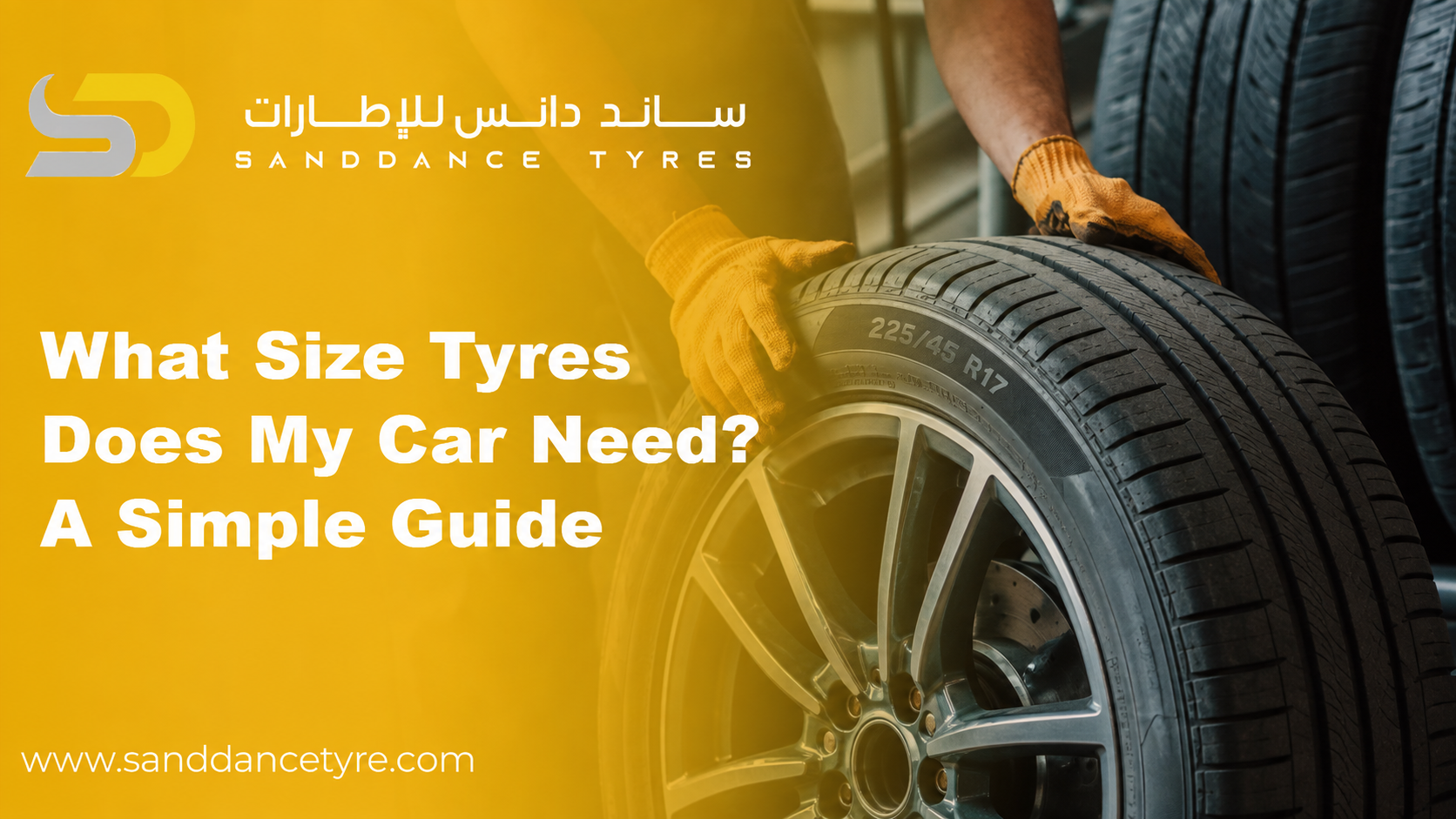 What Size Tyres Does My Car Need? A Simple Guide