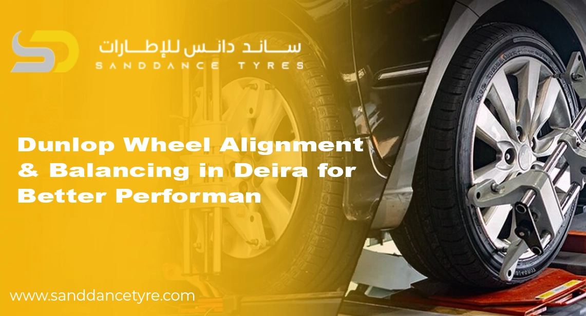 Dunlop Wheel Alignment & Balancing in Deira for Better Performance