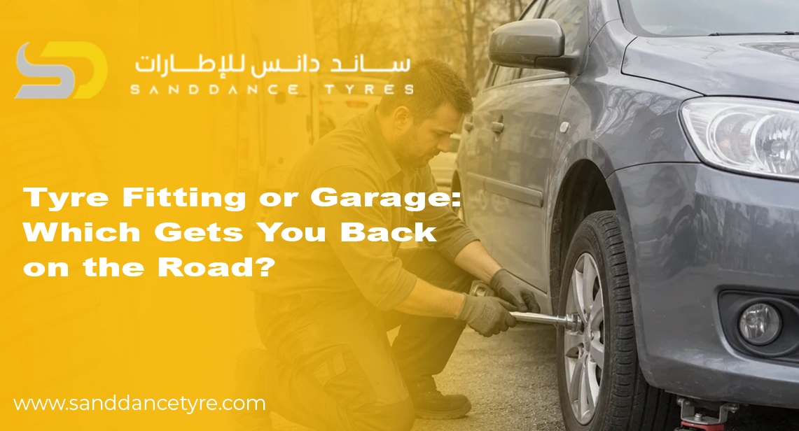 Tyre Fitting or Garage: Which Gets You Back on the Road?